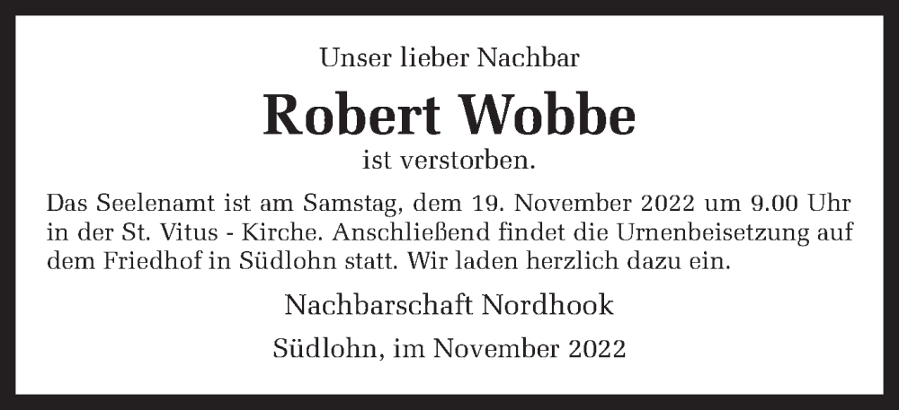  Traueranzeige für Robert Wobbe vom 17.11.2022 aus Münstersche Zeitung und Münsterland Zeitung