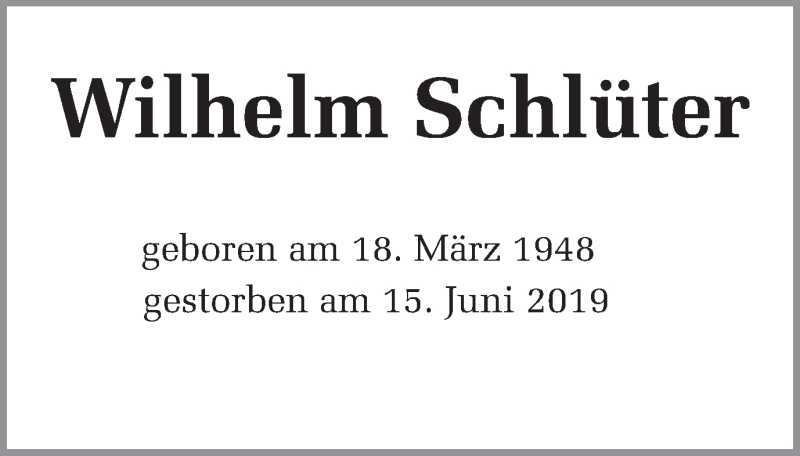  Traueranzeige für Wilhelm Schlüter vom 25.06.2019 aus Ruhr Nachrichten