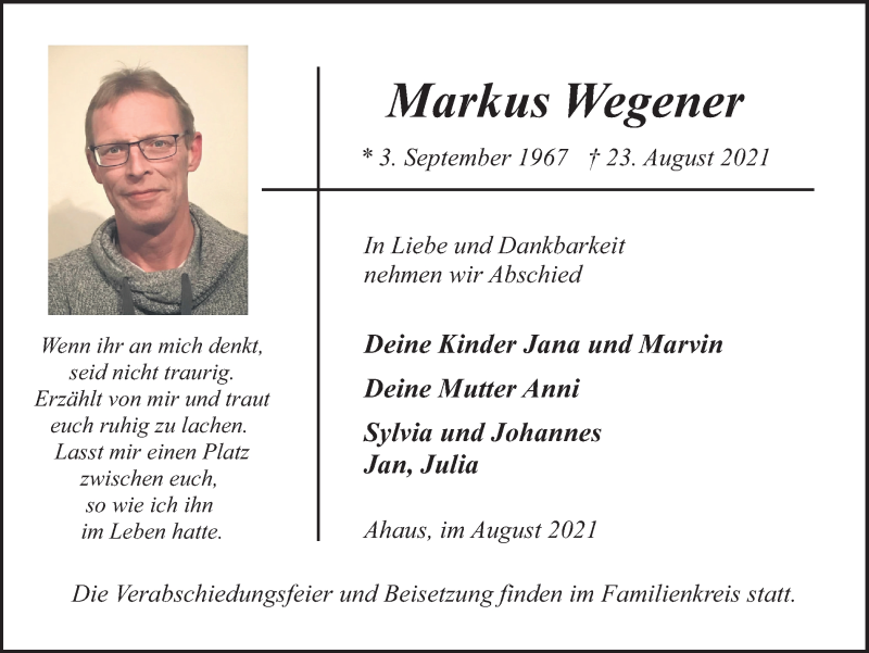  Traueranzeige für Markus Wegener vom 27.08.2021 aus Münstersche Zeitung und Münsterland Zeitung