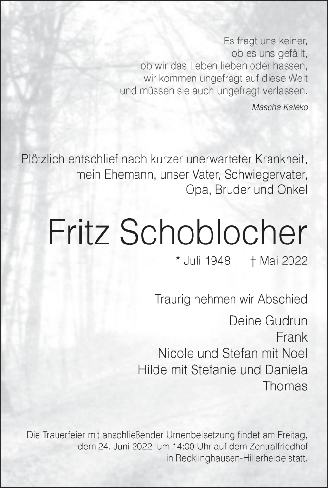  Traueranzeige für Fritz Schoblocher vom 18.06.2022 aus Medienhaus Bauer