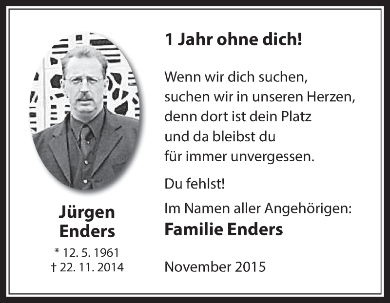  Traueranzeige für Jürgen Enders vom 21.11.2015 aus Medienhaus Bauer