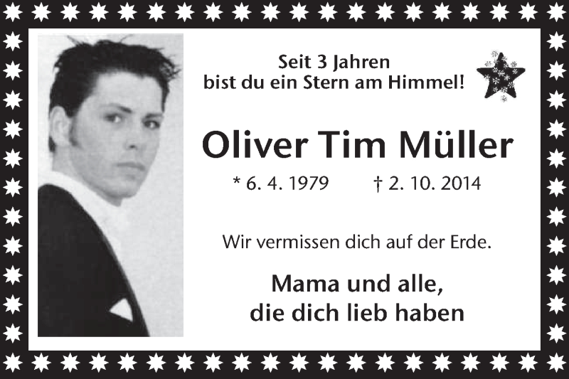  Traueranzeige für Oliver Tim Müller vom 02.10.2017 aus Medienhaus Bauer