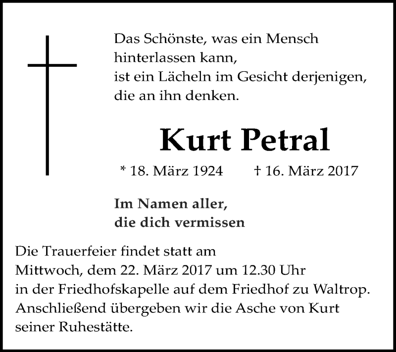  Traueranzeige für Kurt Petral vom 18.03.2017 aus Medienhaus Bauer