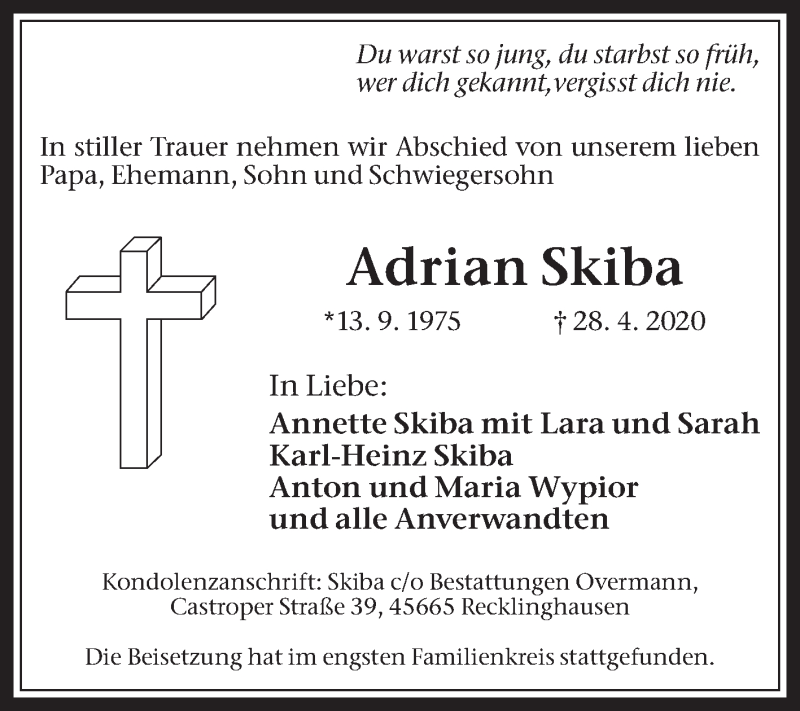  Traueranzeige für Adrian Skiba vom 16.05.2020 aus Medienhaus Bauer