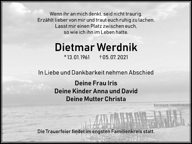  Traueranzeige für Dietmar Werdnik vom 07.07.2021 aus Medienhaus Bauer